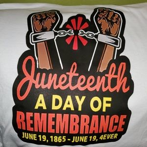 All size “Juneteenth” Shirt